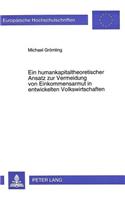 Ein humankapitaltheoretischer Ansatz zur Vermeidung von Einkommensarmut in entwickelten Volkswirtschaften