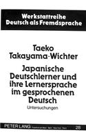 Japanische Deutschlerner Und Ihre Lernersprache Im Gesprochenen Deutsch