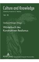 Woerterbuch Des Konstruktiven Realismus