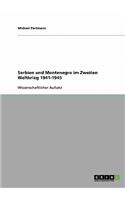 Serbien und Montenegro im Zweiten Weltkrieg 1941-1945