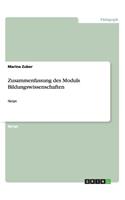 Zusammenfassung des Moduls Bildungswissenschaften