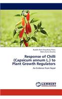 Response of Chilli (Capsicum annum L.) to Plant Growth Regulators