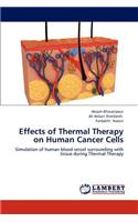 Effects of Thermal Therapy on Human Cancer Cells