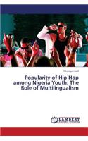 Popularity of Hip Hop among Nigeria Youth