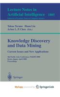 Knowledge Discovery and Data Mining. Current Issues and New Applications