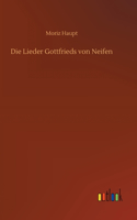 Die Lieder Gottfrieds von Neifen