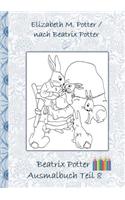 Beatrix Potter Ausmalbuch Teil 8 ( Peter Hase )