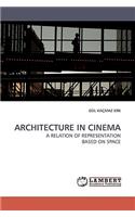 Architecture in Cinema