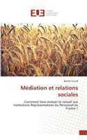 Médiation Et Relations Sociales