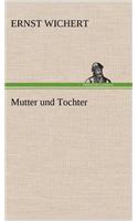 Mutter Und Tochter: (German)