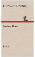 Soldiers Three - Part 2: (English)