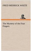 The Mystery of the Four Fingers