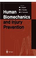 Human Biomechanics and Injury Prevention