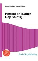 Perfection (Latter Day Saints)