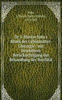 DR. J. MARION SIMSS KLINIK DER GEB  RMU