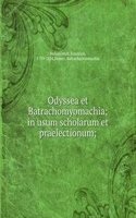 Odyssea et Batrachomyomachia