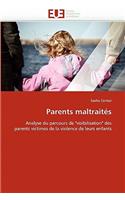 Parents maltraités
