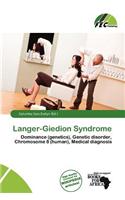 Langer-Giedion Syndrome: (English)