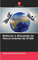 Reforçar a dissuasão no flanco oriental da OTAN