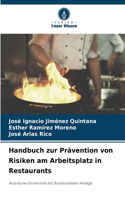 Handbuch zur Prävention von Risiken am Arbeitsplatz in Restaurants