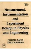Measurement, Instrumentation And Experiment Design In Physics And Engineering: Engineering