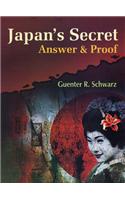 Japan's Secret: Answer and Proof