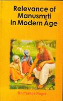 Relevance Of Manusmrti In Modern Age