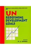 Un: Redefining Development Goals