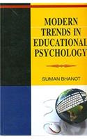 Modern Trends in Educational Psychology