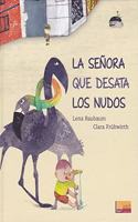 La senora que desata los nudos (Lectores sin Fronteras Ilustrados) (Spanish Edition)