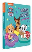 Paw Patrol | Patrulla Canina. Libro de carton - Buenas noches, cachorros