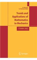 Trend and Applications of Mathematics to Mechanics: Stamm 2002