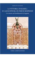 La Vittoria Di Kassel E l'Augusteum Di Forum Sempronii