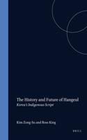 The History and Future of Hangeul