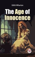 The Age Of Innocence Edith Wharton