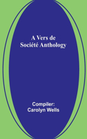 Vers de Société Anthology