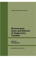 Measurement Issues and Behavior of Productivity Variables