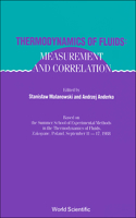 Thermodynamics of Fluids: Measurement and Correlation