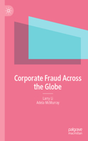 Corporate Fraud Across the Globe