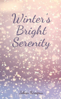 Winter's Bright Serenity