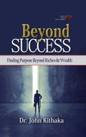 Beyond Success