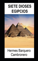 Siete Dioses Egipcios