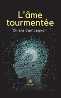 L'âme tourmentée