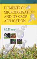 Elements Of Microirrigation And Its Crop Application