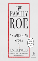 The Family Roe