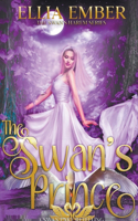 Swan's Prince: A Swan Lake Reverse Harem Retelling