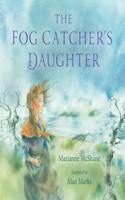 Fog Catcher's Daughter