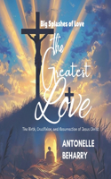 The Greatest Love