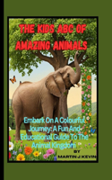 Kids ABC Of Amazing Animals