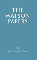 The Watson Papers